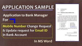 How to write application to Bank Manager for change of mobile no and update request for email ID