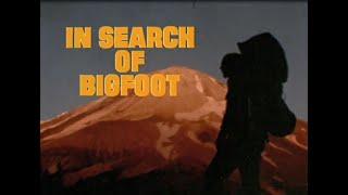 In Search Of Bigfoot      Leonard Nimoy! 1976