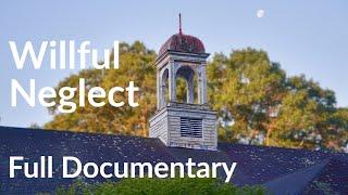 Willful Neglect Full Documentary: The story of the abandoned Fernald Developmental Center #history
