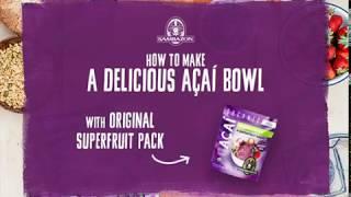 SAMBAZON Açaí | How to make a delicious Açaí Bowl