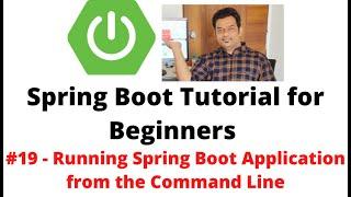 Spring Boot Tutorial for Beginners #19 - Running Spring Boot Application from the Command Line