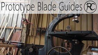 Blade Guides Prototype - Big Old Bandsaw Pt. 2