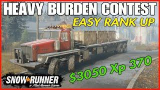 Snowrunner Rank Up Heavy Burden Contest unlimited XP PS4