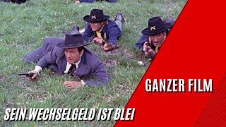 Sein Wechselgeld ist Blei | Italowestern | Ganzer Film auf Deutsch