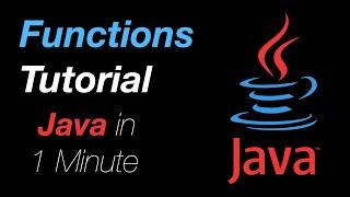 Methods and Functions in Java in Less Than 2 Minutes