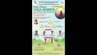 Daily Virtual Yoga Session for the Members of ICAI in association with Bhartiya Yog Sansthan