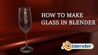 HOW TO MAKE GLASS IN BLENDER || 3D GLASS IN BLENDER