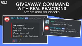 Giveaway command with REACTIONS in Bot Designer For Discord | NO PREMIUM REQUIRED