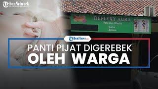 Warga Gerebek Tempat Prostitusi Berkedok Panti Pijat di Depok, Berawal dari Kecurigaan Warga