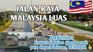 LUASNYA JALAN RAYA DI MALAYSIA | JAGA ADAB DALAM BERKENDERAAN