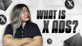 X Ads - Guide to Advertising on X