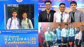 CA Student's National Conference Delhi, 2023  | Day 1 | ICAI Conference | Shubham Gupta