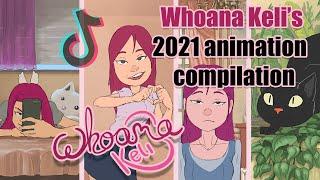 2021 Whoana Keli's animations compillation