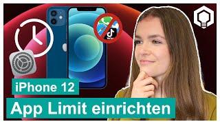 iPhone 12 App Limit einrichten 