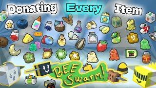 Donating Every Item | Bee Swarm Simulator