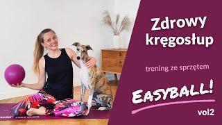 Zdrowy kręgosłup – trening ze sprzętem – EASYBALL vol.2