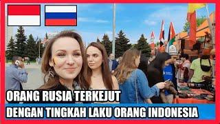 Russians Are Shocked By Indonesian Behavior