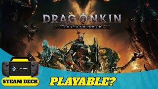 Dragonkin: The Banished on Steam Deck - How Playable is it?