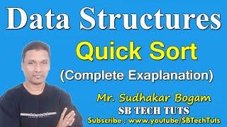 Quick Sort With Example (Complete Explanation) | Quick Sort Algorithm