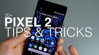 Pixel 2, Pixel 2 XL 20+ Tips and Tricks!