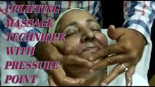 FACIAL MASSAGE STEPS for UPLIFTING MASSAGE with PRESSURE POINTS