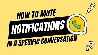 How to Mute Notifications in a Specific Conversation | Lemapp 2022