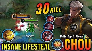 30 Kills!! New One Shot Build Chou Insane LifeSteal - Build Top 1 Global Chou ~ MLBB