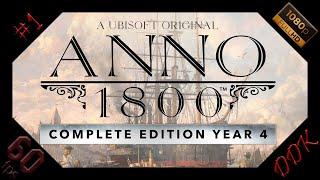 Anno 1800 Season 3 & 4 Gameplay #1