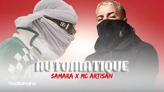 Samara - Automatique Ft Mc Artisan (Audio)