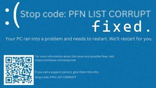 How to Fix PFN LIST CORRUPT BSoD Error on Windows 10/11