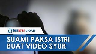 Suami di Sumbar Paksa Istrinya Buat Video Syur lalu Dijual ke Situs Dewasa, Sempat Ajak Pria Lain