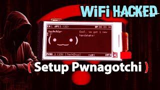 Pwnagotchi - Setup Portable WiFi Hacking Device [Hindi]