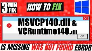 How To Fix MSVCP140.dll & VCRuntime140.dll Missing Error Not found error Windows 10/11/7 32/64bit