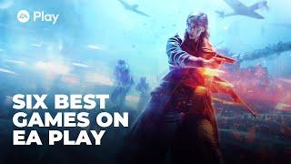 Six Best Games on EA Play