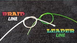 Best 5 fishing Knots for Braid to Leader line Mono/Fluoro