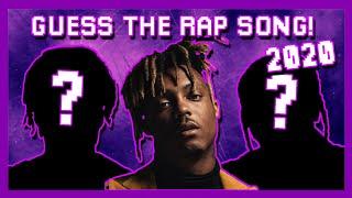 Guess The Rap Song 2020!