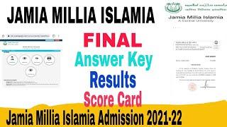 Jamia Millia Islamia Final Answer key ||Results || Score card 2021-22 || Jamia Entrance Result 2021