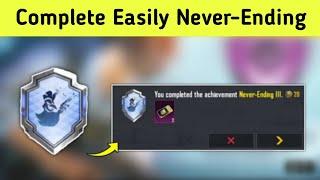 Complete Easily Never Ending Achivement in pubg mobile // how to complete Never Ending 