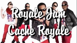 Royale Jam - Cache Royale