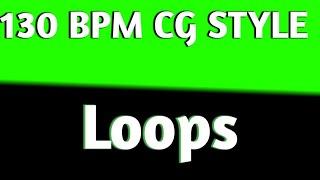 Cg Style Loops 2021 #1