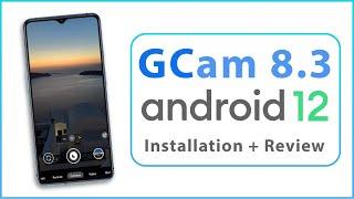 GCam For Android 12 Review + Installation Guide | Easy | 2022 [How To]