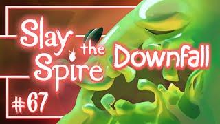 Let's Play Slay the Spire Downfall: The Lick Build - Episode 67