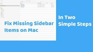 Fix Missing Sidebar Items on Mac OS