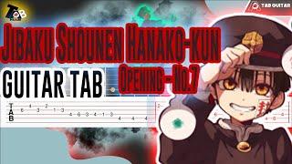 Jibaku Shounen Hanako-kun Opening Full  - No.7 Guitar Tab Tutorial