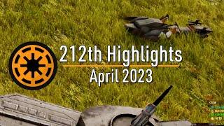 212th Highlights | April 2023 | Arma 3 Star Sim Unit