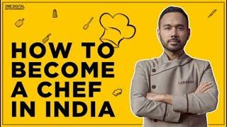 How to become a Chef in India | Saransh Goila