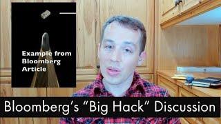 Bloomberg's "Big Hack" Discussion