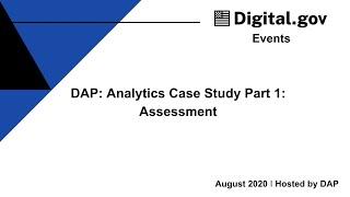 DAP: Analytics Case Study Part 1: Assessment