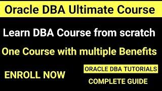 Oracle DBA Ultimate Course Details || Oracle DBA Tutorials || Learn Now !!!
