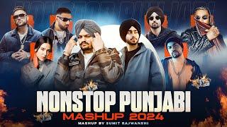 Nonstop Punjabi Mashup 2024 - Sidhu Moose Wala Ft. Shubh | DJ Sumit Rajwanshi | Latest Mashup 2024